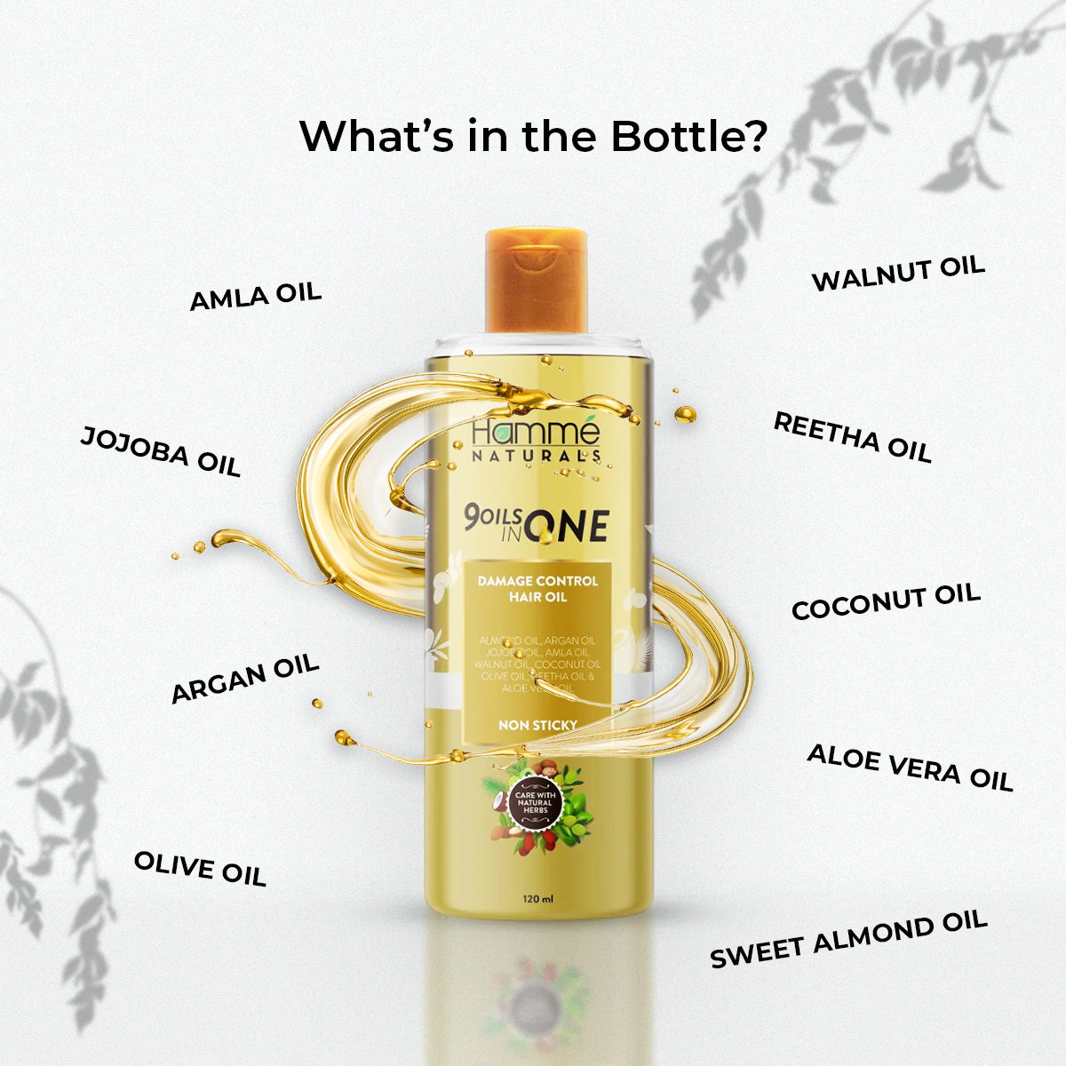 9 Oils in 1 Hair Oil - Hammé - Makes You Stand out  - A bottle of miracle hair oil surrounded by lush green leaves, symbolizing nourishment and vitality for healthy hair